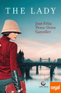 La monarquía inglesa en The Lady, de José Félix Pérez-Orive